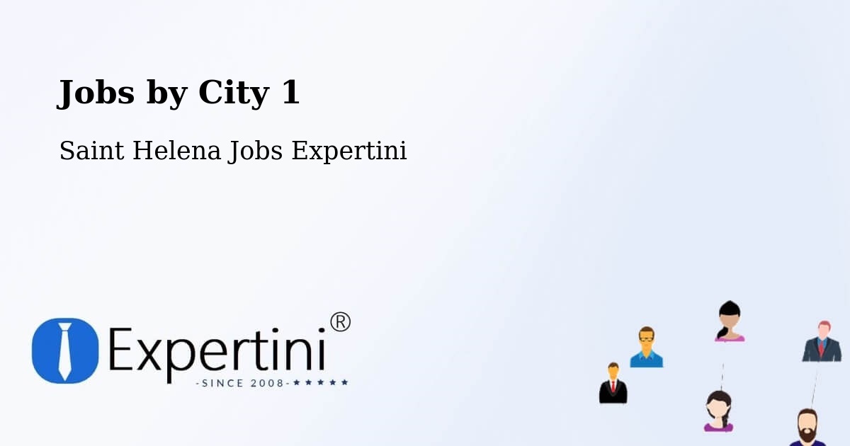 City Jobs in Saint Helena - Expertini
